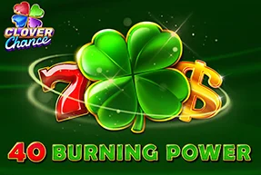 40 Burning Power